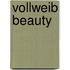 Vollweib Beauty