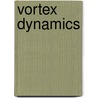 Vortex Dynamics door Saffman