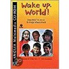 Wake Up, World! door Beatrice Hollyer
