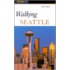 Walking Seattle