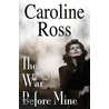 War Before Mine door Caroline Ross