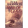 War of the Gods by Poul Anderson
