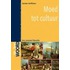 Moed tot cultuur