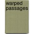 Warped Passages