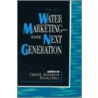 Water Marketing by Terry L. Anderson