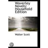 Waverley Novels by Walter Scott.