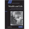 Wealth and Life door Donald Winch