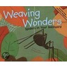Weaving Wonders door Rick Peterson