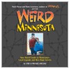 Weird Minnesota door Eric Dregni