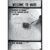 Welcome To Mars door Ken Hollings