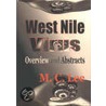 West Nile Virus door M.C. Lee