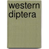Western Diptera door Carl Robert Osten-Sacken