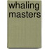 Whaling Masters