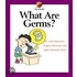 What Are Germs?