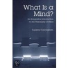 What Is A Mind? door Suzanne Cunningham