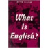 What Is English