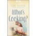 What's Cooking?
