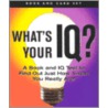 What's Your Iq? by Janet Terban Morris