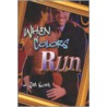 When Colors Run door Kohl Jim
