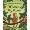 Where's My Mom? door Julia Donaldson