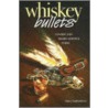 Whiskey Bullets by Garry Gottfriedson