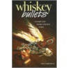 Whiskey Bullets door Garry Gottfriedson