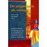 De organisatie als verhaal
