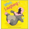 Who's Laughing? by Leonie Worthington