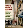 Why Girls Fight door Cindy Ness