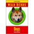 Wild Reads:dogs
