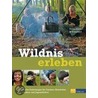 Wildnis erleben door Fiona Danks