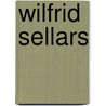 Wilfrid Sellars door Willem A. DeVries