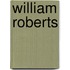 William Roberts