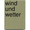 Wind Und Wetter door Eugene Lommel