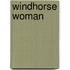 Windhorse Woman
