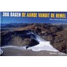 366 dagen aarde vanuit de hemel by Y. Arthus-Bertrand