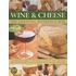 Wine and Cheese