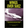 Wings Over Suez by Shlomo Aloni