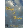 Wings of Winter door P.F. Kosak