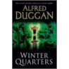 Winter Quarters door Alfred Duggan