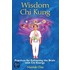 Wisdom Chi Kung