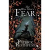 Wise Man's Fear door Patrick Rothfuss