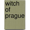 Witch of Prague by Francis Marion Crawford