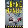 With Bare Hands door Alain Robert