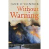 Without Warning door Jane O'Conner