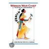 Woman War Chief door Jerry A. Matney