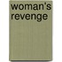 Woman's Revenge