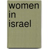 Women In Israel door Ruth Halperin-Kaddari