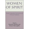 Women Of Spirit by Rosemary Radford Ruether
