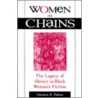 Women in Chains door Venetria K. Patton